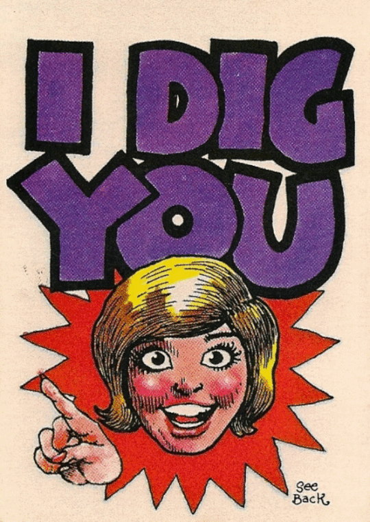spicyhorror:<br />
“ I DIG YOU -  BUT I DUG TOO FAR!<br />
Monster Greeting Card No.14 (Topps 1965) art by Robert Crumb<br />
”