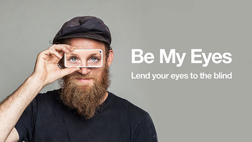 Be My Eyes: Η εφαρμογή που “δανείζει” τα μάτια σου σε ανθρώπους που τα χρειάζονται