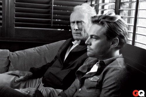 “ GQ | Leo DiCaprio & Clint Eastwood.
”