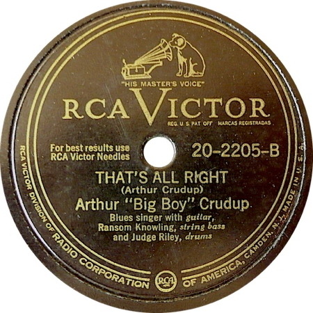 Arthur ''Big Boy'' Crudup - That's All Right, Mama