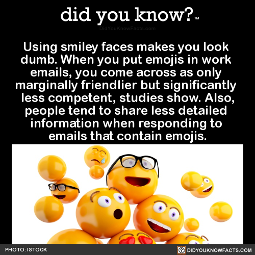 using-smiley-faces-makes-you-look-dumb-when-you