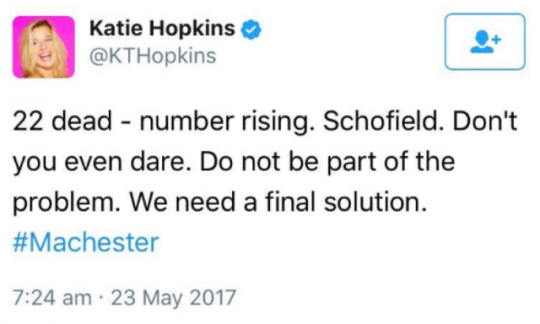 Katie Hopkins deleted Final Solution tweet calling for ethnic cleansing after the Manchester Attack