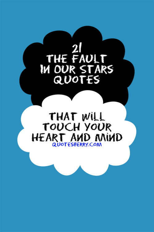 21 The Fault In Our Stars Quotes That Will Touch ...