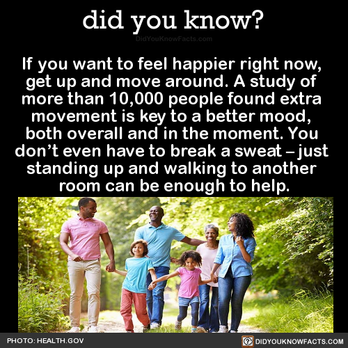 if-you-want-to-feel-happier-right-now-get-up-and