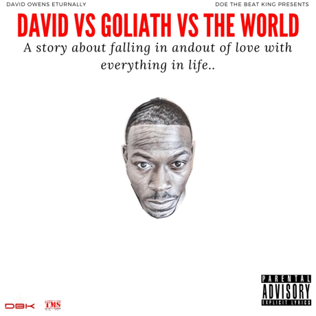 Doe The Beat King - David Vs. Goliath Vs. The WorldThe San Diego rapper takes listeners on a journey through the ins and outs of life, with hip-hop as a soundtrack!With such a confrontational title for his recent release, Doe The Beat King is...