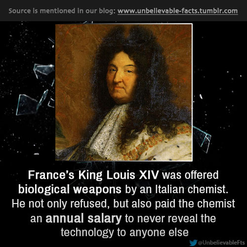 ScienceCubed, unbelievable-facts: France’s King Louis XIV was...