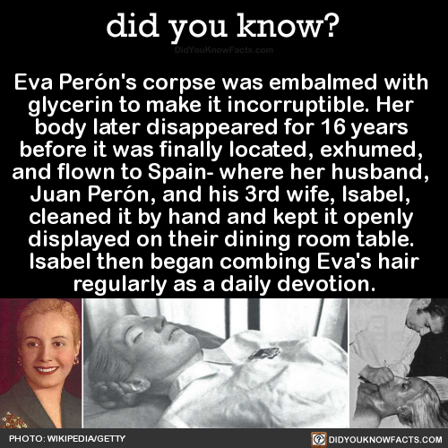 eva-peróns-corpse-was-embalmed-with-glycerin-to