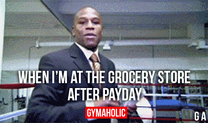 When I’m At The Grocery Store After Payday