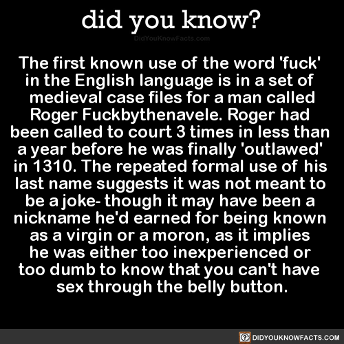 The First Known Use Of The Word Fuck In The Did You Know 