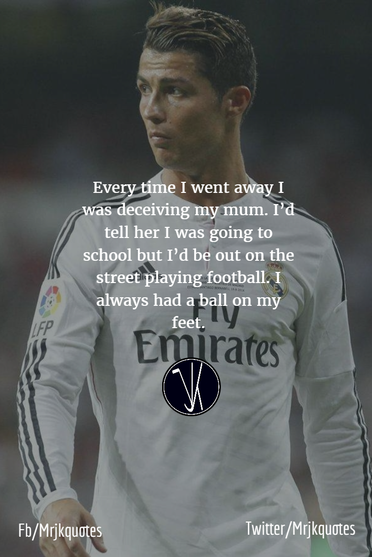 Motivational Quotes For Athletes By Cristiano Ronaldo