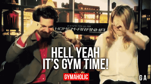Hell Yeah It’s Gym Time!