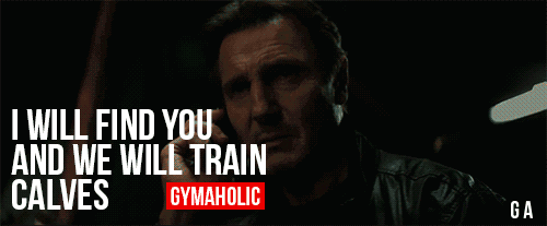 I Will Find You And We Will Train Calves