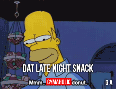Dat Late Night Snack