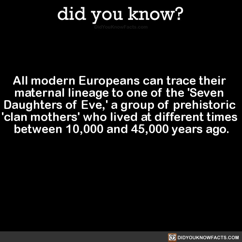 all-modern-europeans-can-trace-their-maternal