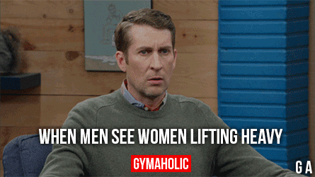 When Men See Women Lifting Heavy