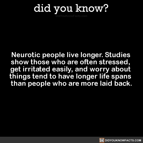 neurotic-people-live-longer-studies-show-those