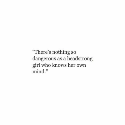 independent quotes tumblr independent  Tumblr women quotes