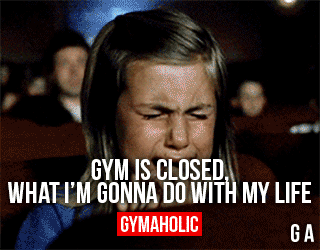 Gym Is Closed