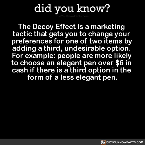 the-decoy-effect-is-a-marketing-tactic-that-gets