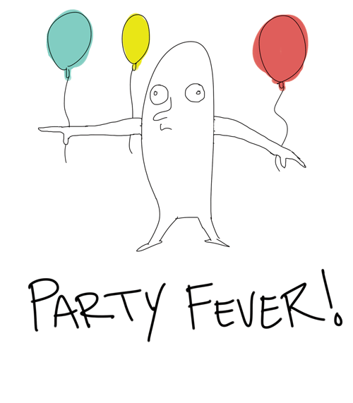 PARTY FEVER