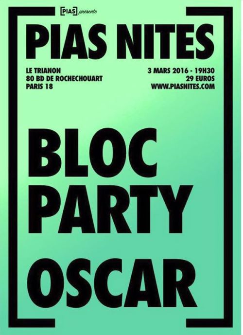 Boom! Another Bloc Party Party I’m joining for [PIAS] Nites Nites] in PARIS!! 🇫🇷 👊 🏼 Details / Tickets HERE