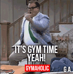 It’s Gym Time Yeah!