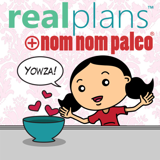 Real Plans: Paleo Meals Plans Made Smart, Tasty, & Easy! by Michelle Tam https://nomnompaleo.com