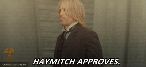 Haymitch approves
