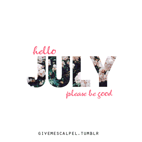Hello july on Tumblr